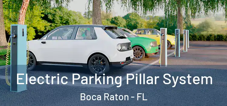 Electric Parking Pillar System Boca Raton - FL